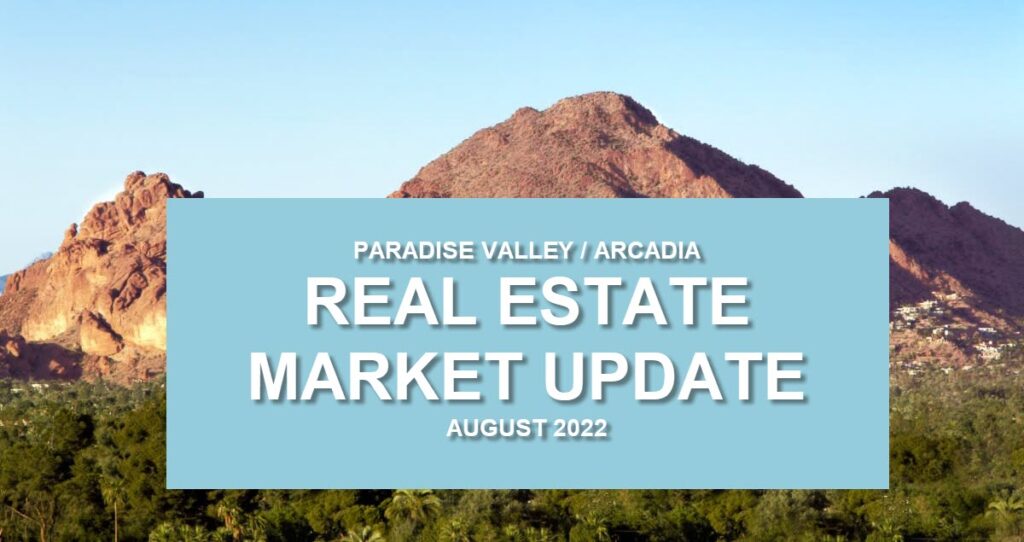 Paradise Valley real estate update